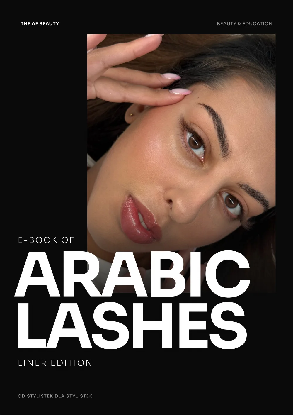 Okładka e-booka Arabic Lashes: Liner Edition, The AF Beauty